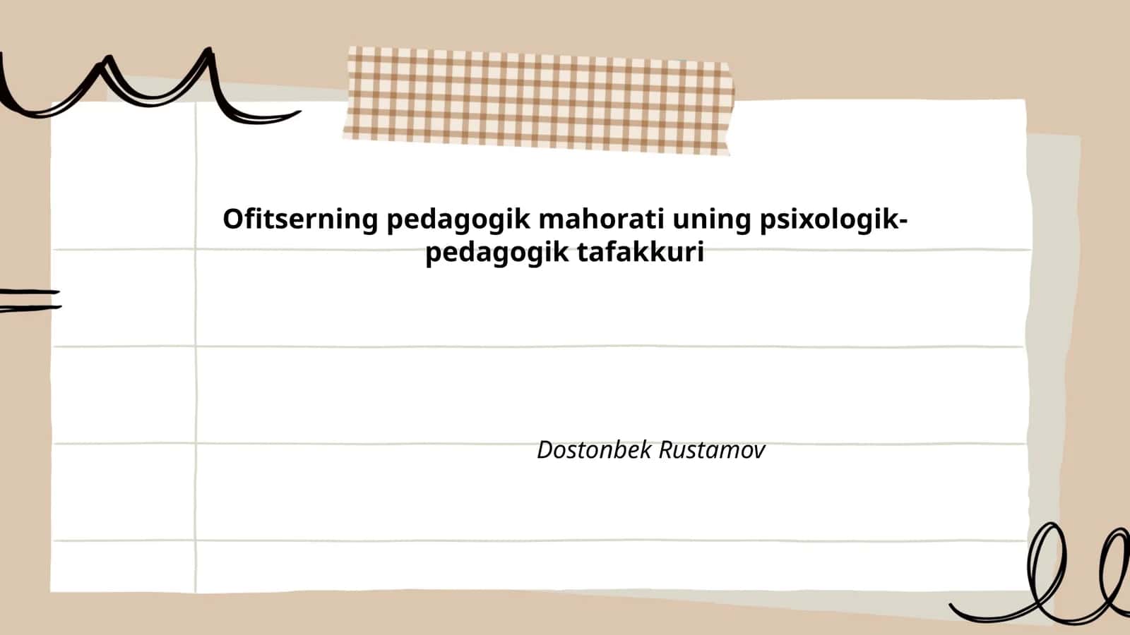 Ofitserning pedagogik mahorati uning psixologik-pedagogik tafakkuri Dostonbek Rustamov