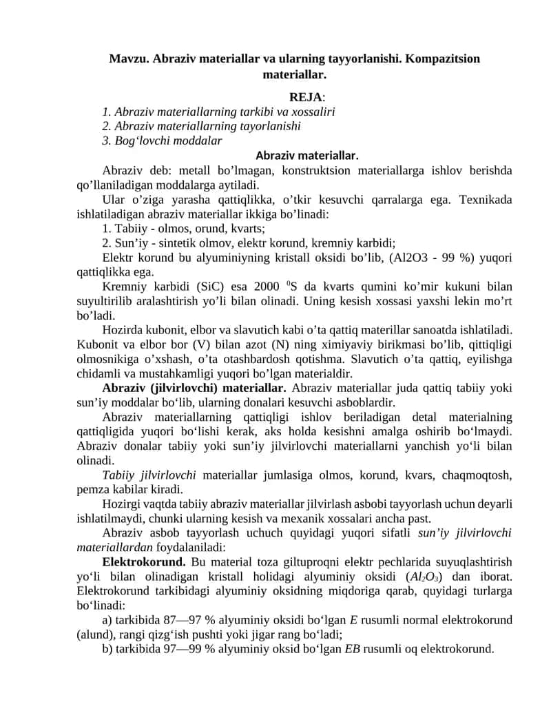 Abraziv materiallar va ularning tayyorlanishi. Kompazitsion materiallar
