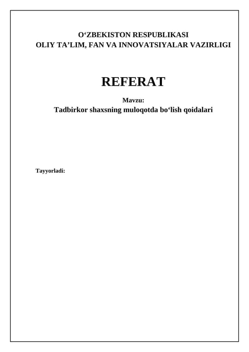 Tadbirkor shaxsning muloqotda boʻlish qoidalari