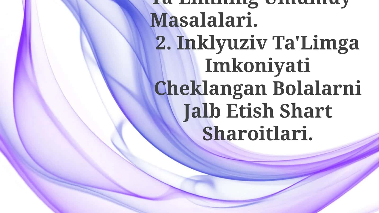 Inklyuziv TaʼLimning Umumuy Masalalari