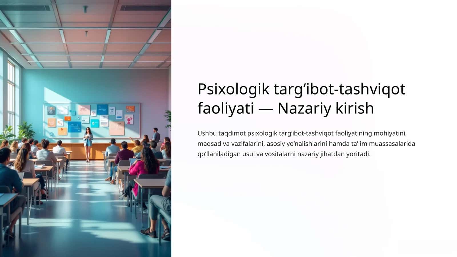 Targ‘ibot-tashviqot faoliyati: maqsad, vazifa, usullar va vositalar