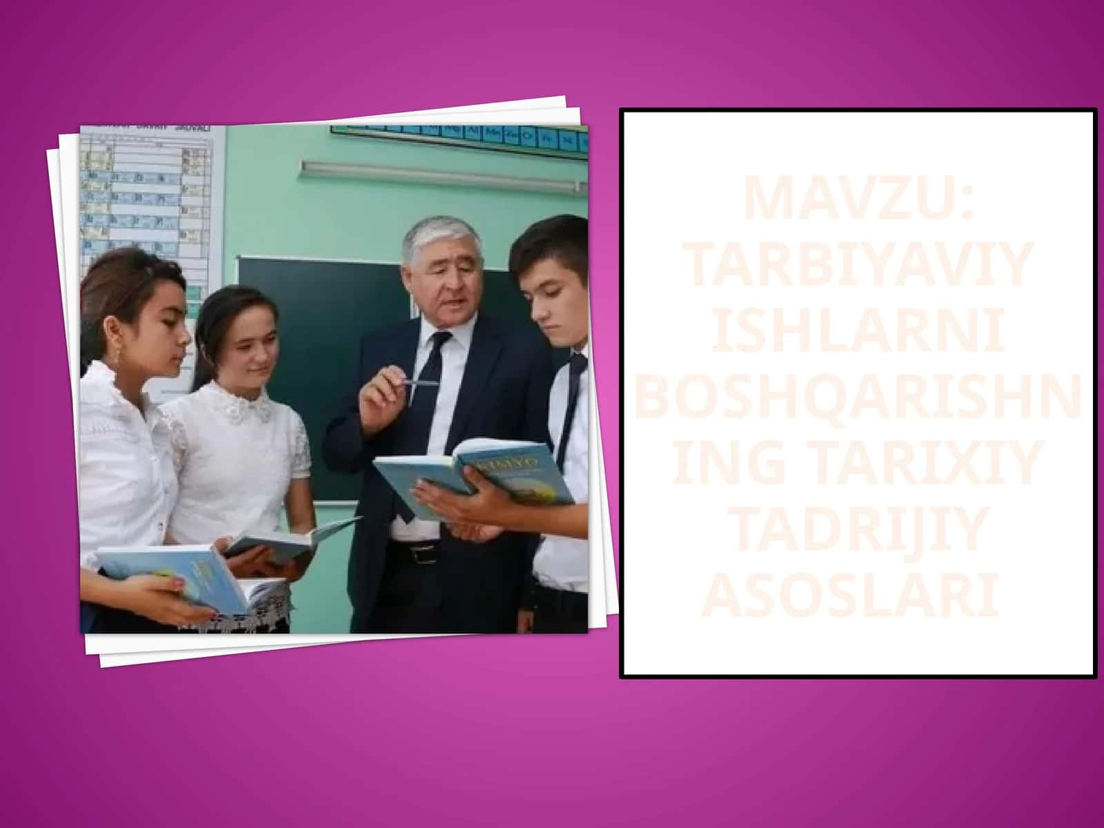 Tarbiyaviy ishlarni boshqarishning tarixiy tadrijiy asoslari