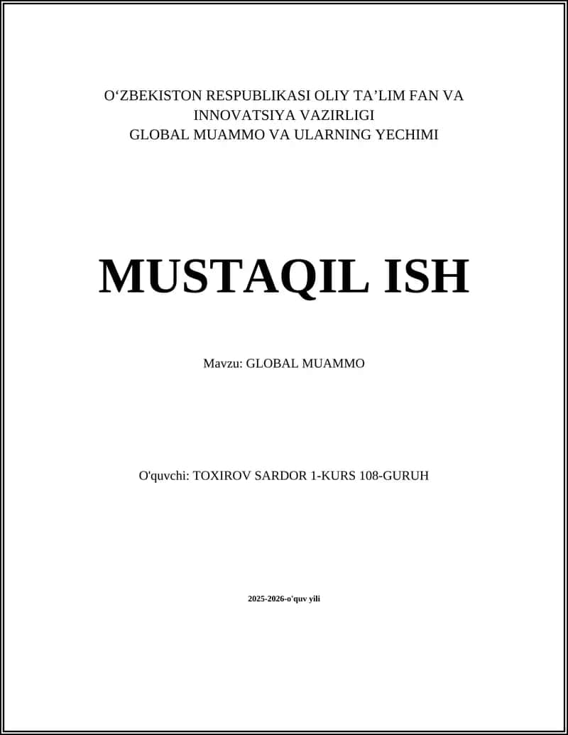 GLOBAL MUAMMO VA ULARNING YECHIMI