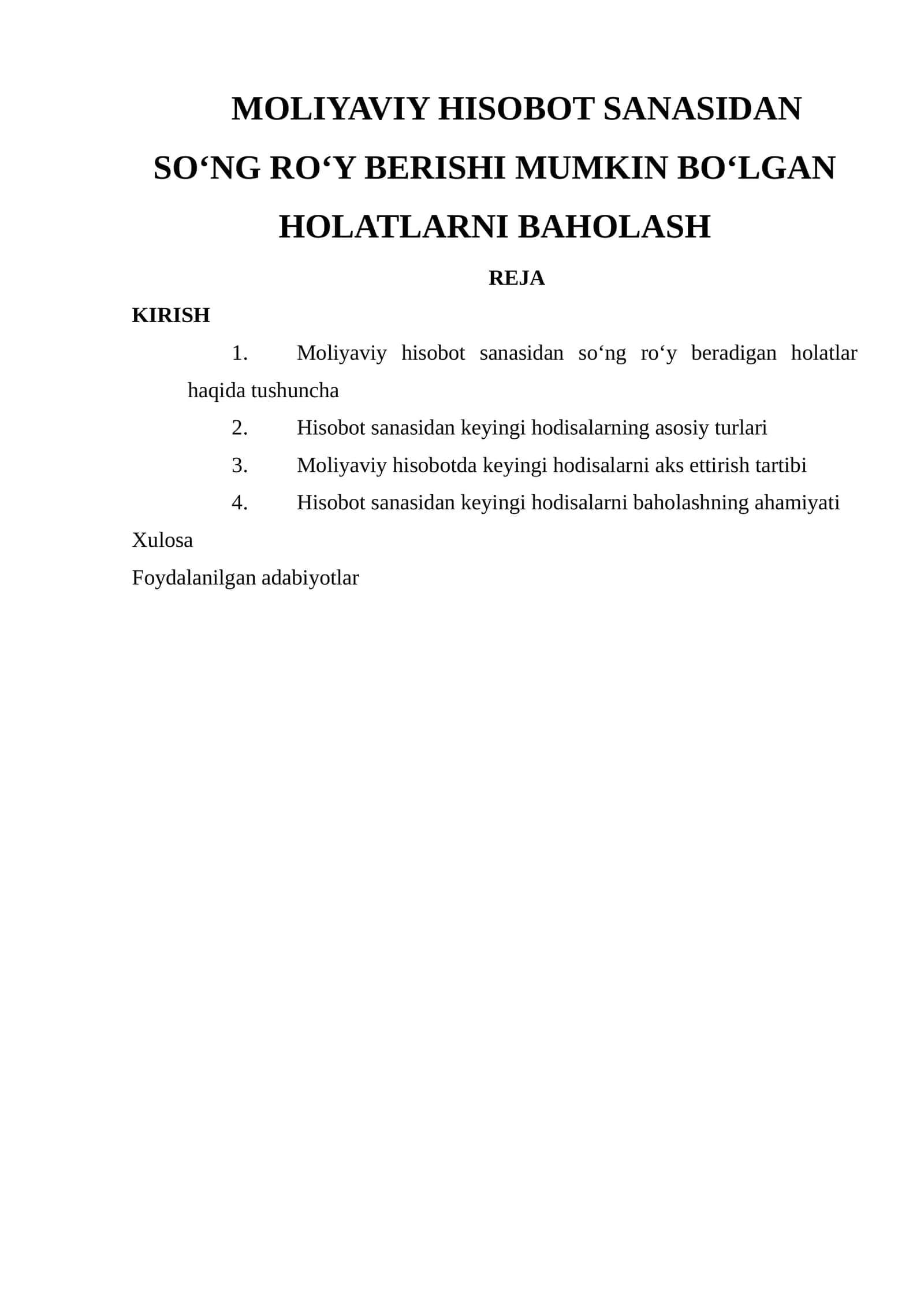 Moliyaviy hisobot sanasidan so‘ng ro‘y berishi mumkin bo‘lgan holatlarni baholash