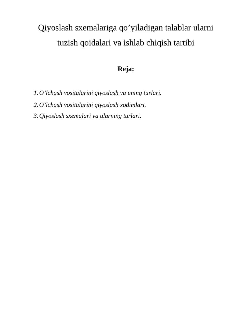 O’lchash vositalarini qiyoslash va uning turlari