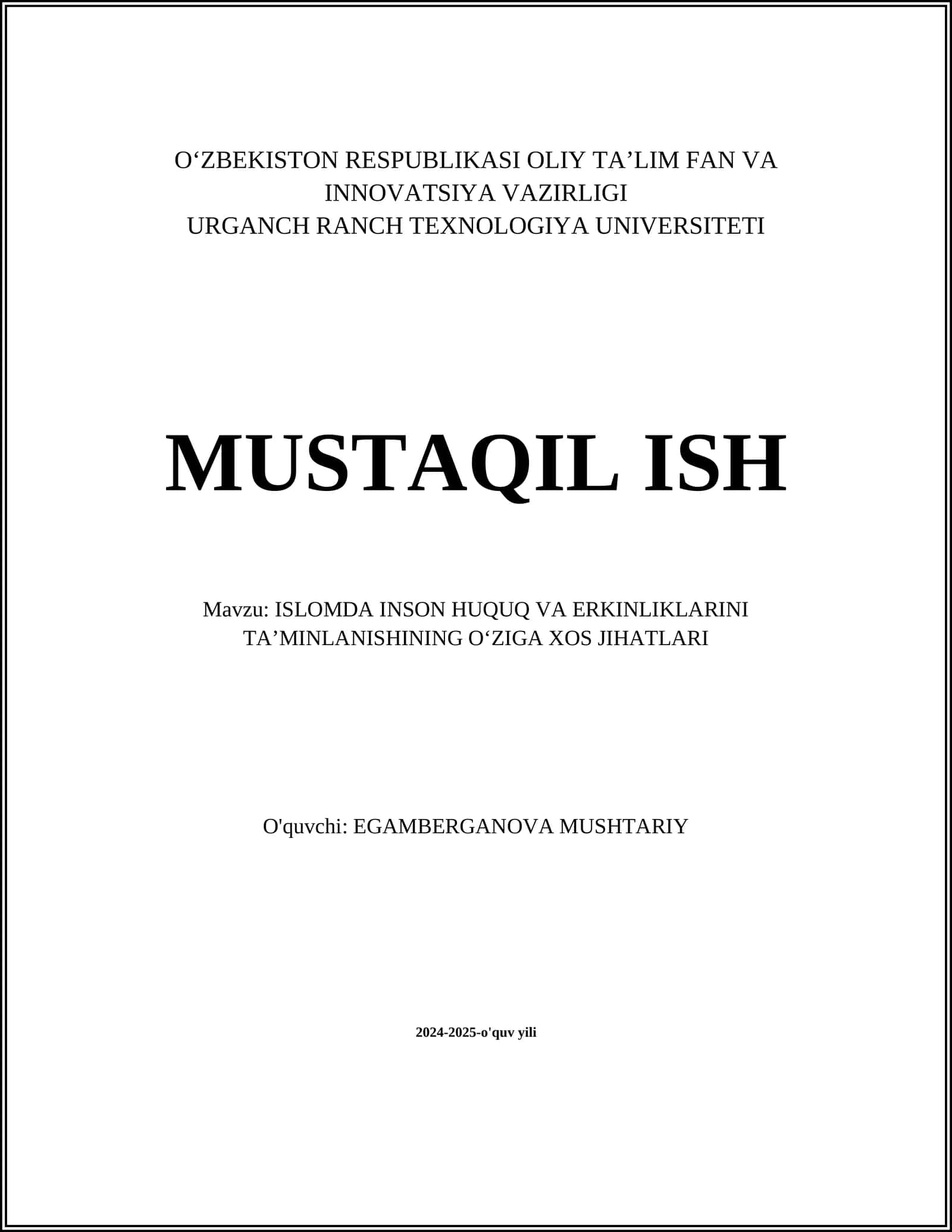 ISLOMDA INSON HUQUQ VA ERKINLIKLARINI TAʼMINLANISHINING OʻZIGA XOS JIHATLARI