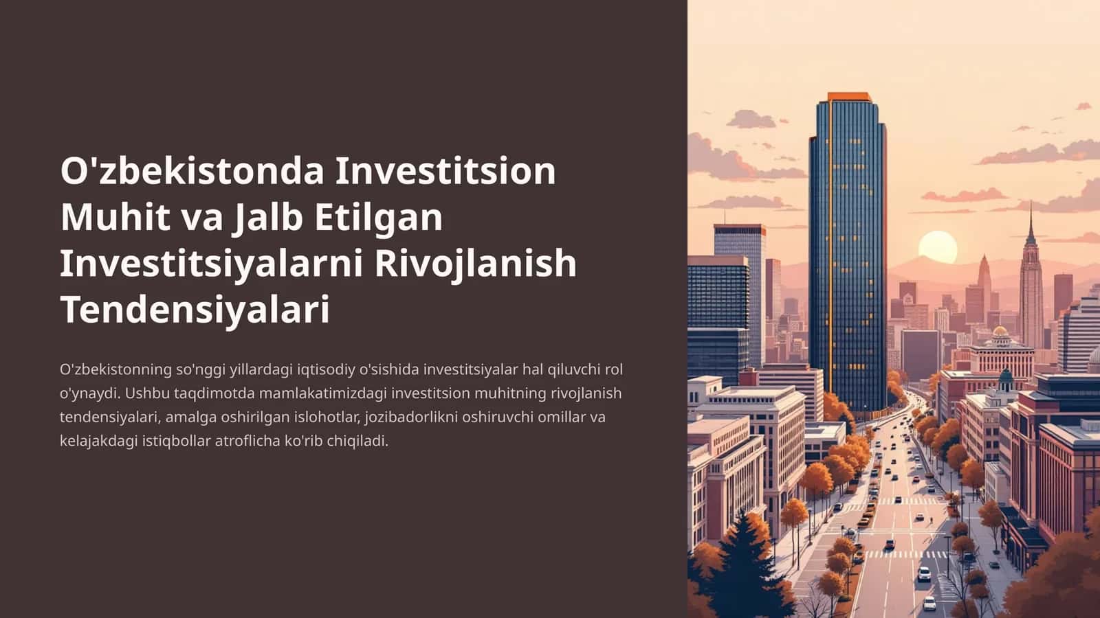Investitsion Muhit va Jalb Etilgan Investitsiyalarni Rivojlanish Tendensiyalari