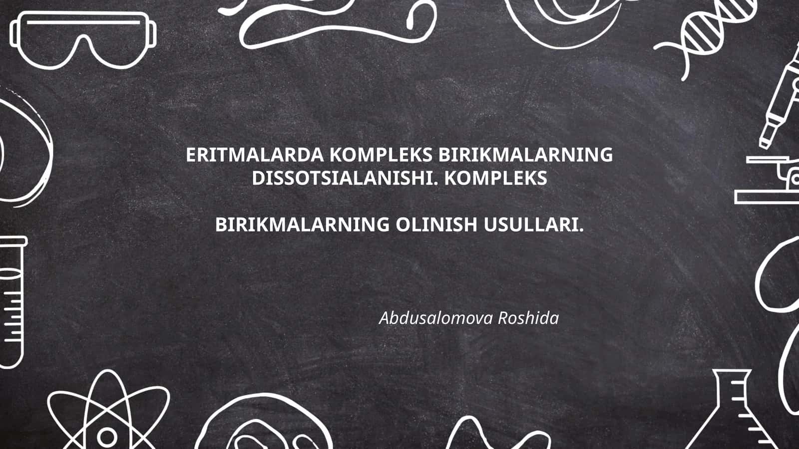 Kompleks birikmalarning dissotsialanishi