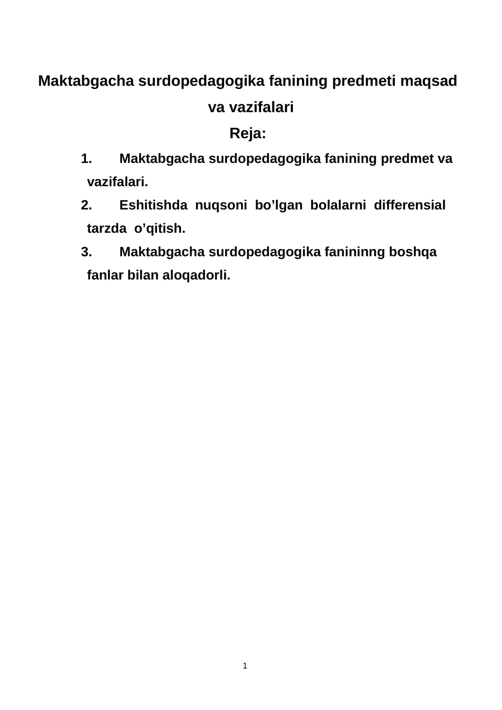 Maktabgacha surdopedagogika fanining predmeti maqsad va vazifalari