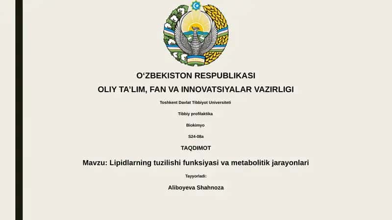 Lipidlarning tuzilishi funksiyasi va metabolitik jarayonlari