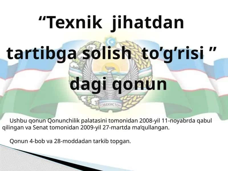 "Texnik jihatdan tartibga solishto'g'risi qonuni"