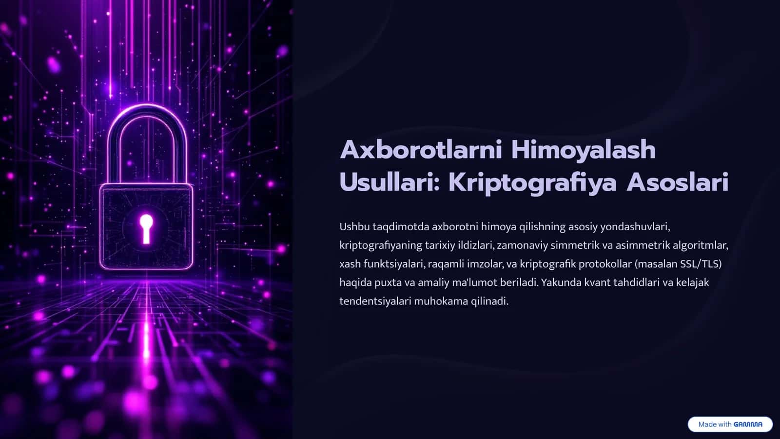 Axborotlarni Himoyalash Usullari: Kriptografiya Asoslari
