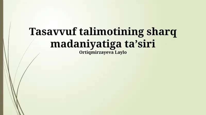 Tasavvuf talimotining sharq madaniyatiga taʼsiri