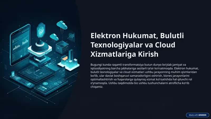 Elektron Hukumat, Bulutli Texnologiyalar va Cloud Xizmatlariga Kirish