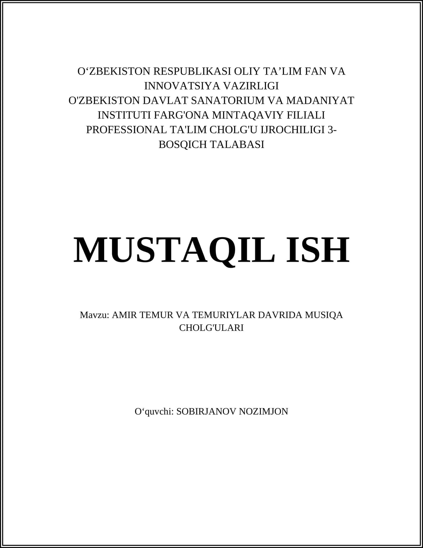 AMIR TEMUR VA TEMURIYLAR DAVRIDA MUSIQA CHOLG'ULARI