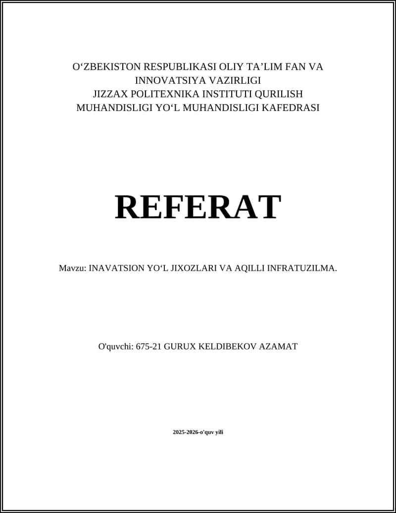 INAVATSION YOʻL JIXOZLARI VA AQILLI INFRATUZILMA