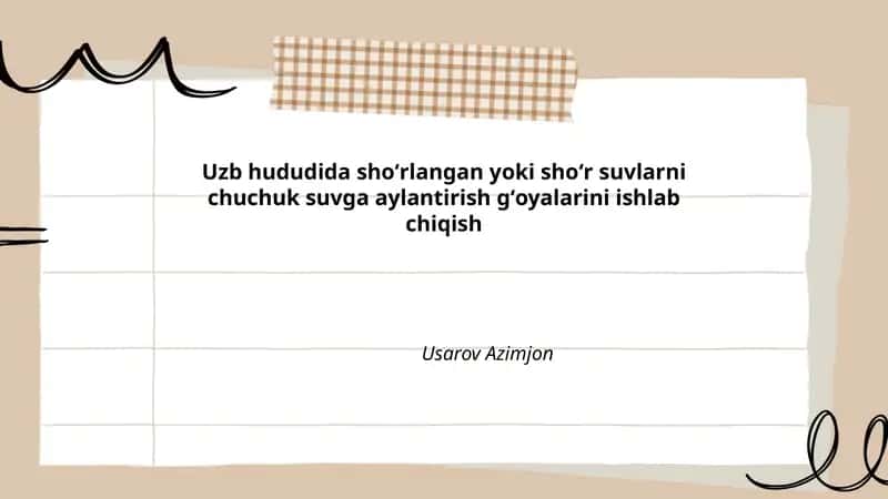 Oʻzbekistonda shoʻrlangan va shoʻr suv manbalarining xaritalash va baholash