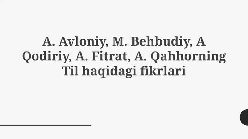 Avliyoyi, Behbudiy, Qodiriy, Fitrat va Qahhorning tilga oid asosiy qarashlari