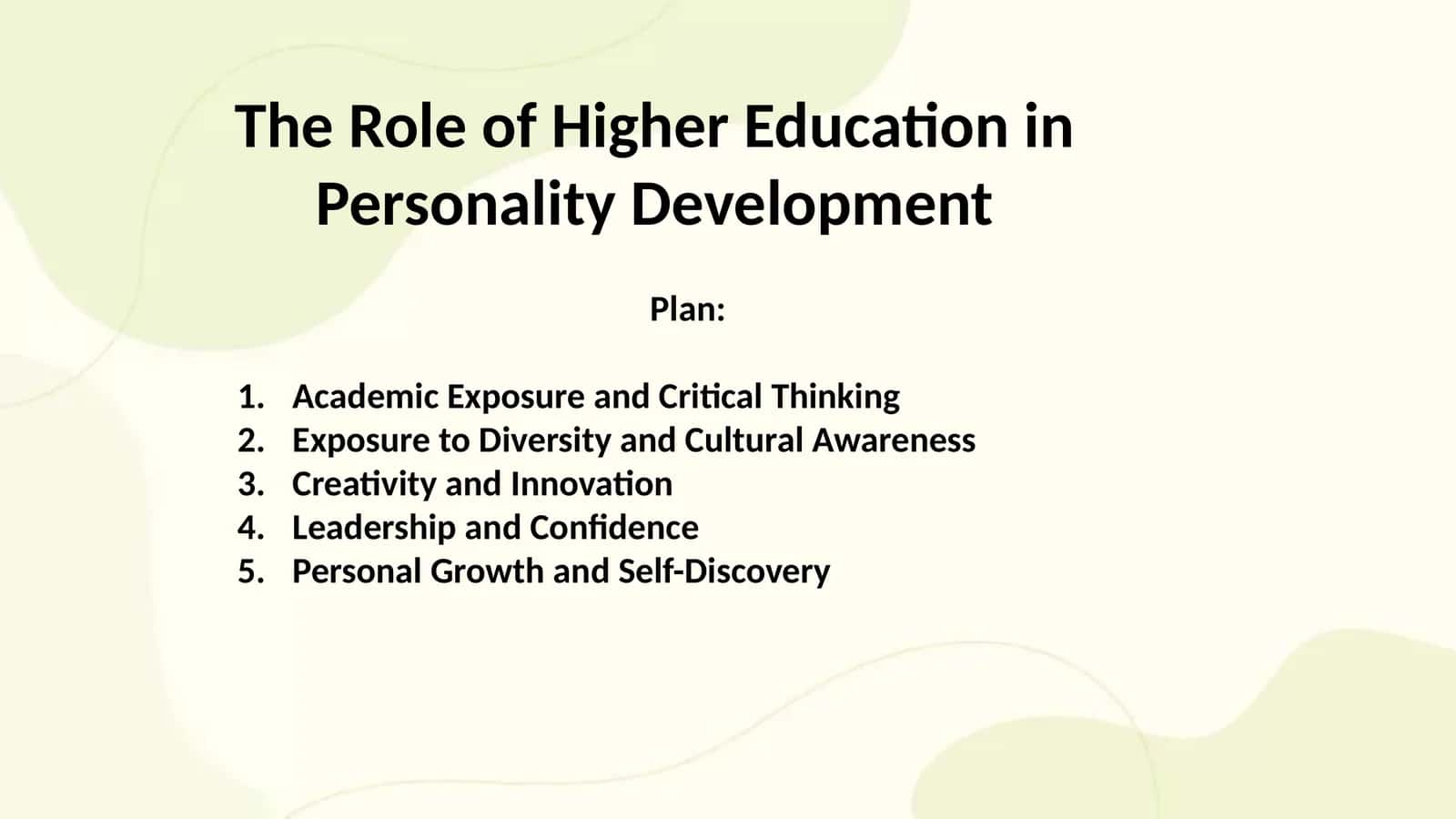 The Role of Higher Education in Personality Development