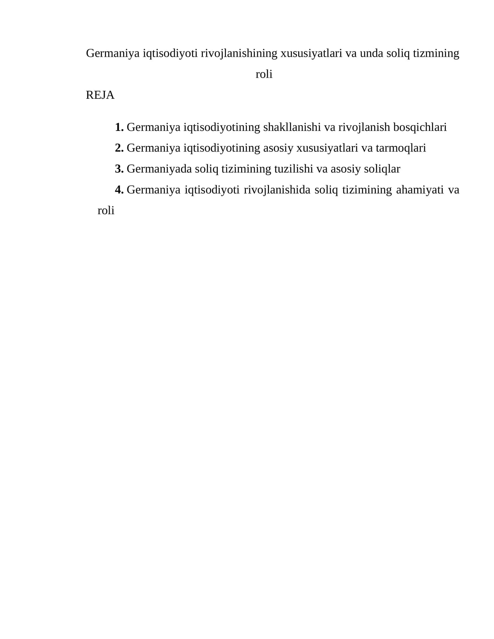 Germaniya iqtisodiyoti rivojlanishining xususiyatlari va unda soliq tizmining roli