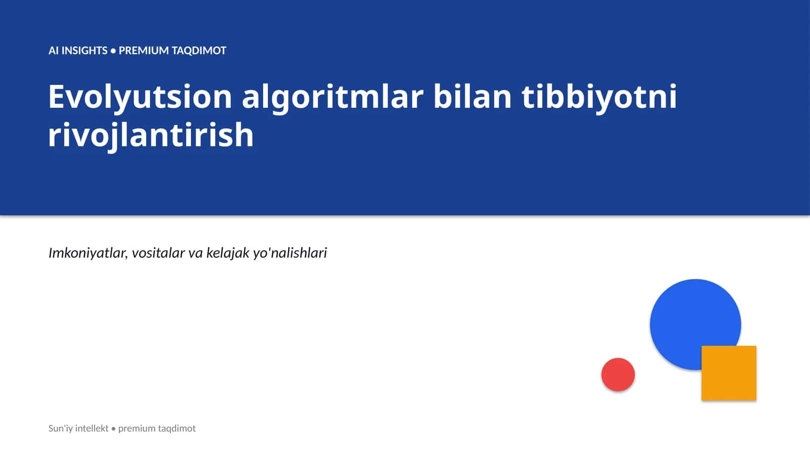 Evolyutsion algoritmlar bilan tibbiyotni rivojlantirish
