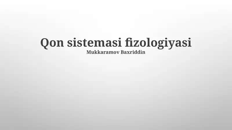 Qon sistemasi fizologiyasi