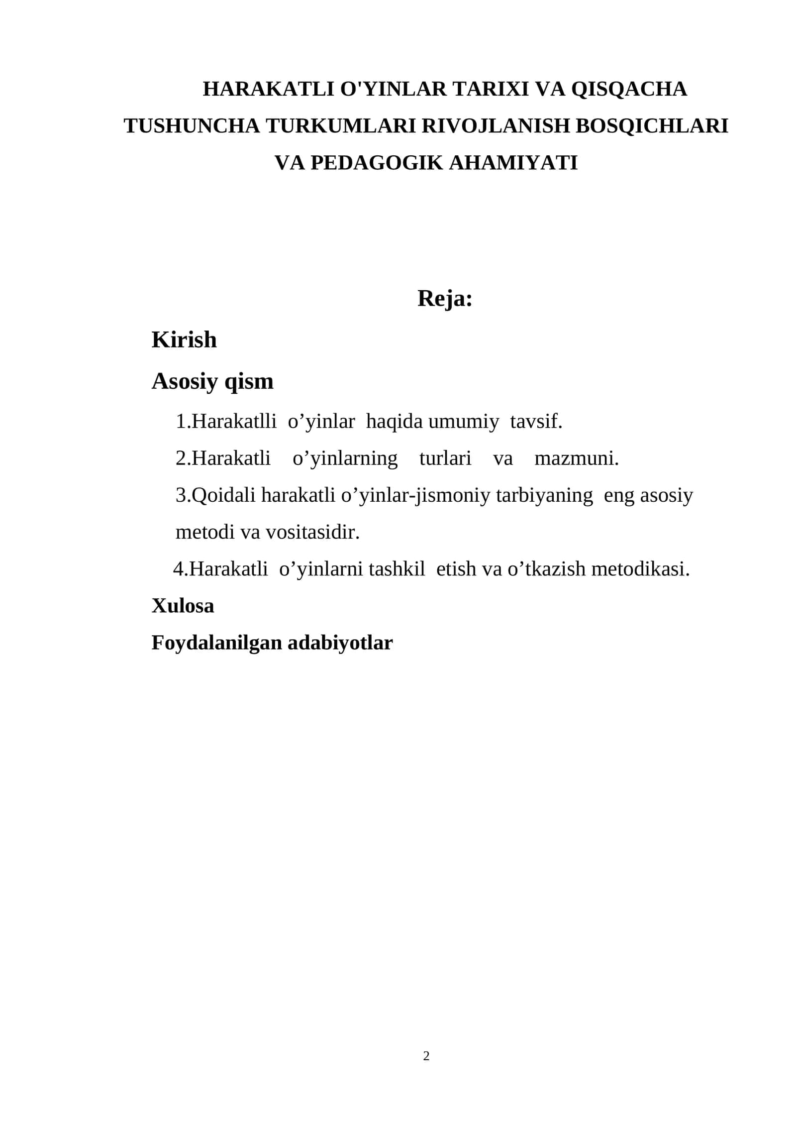 HARAKATLI O'YINLAR TARIXI VA QISQACHA TUSHUNCHA TURKUMLARI RIVOJLANISH BOSQICHLARI VA PEDAGOGIK AHAMIYATI