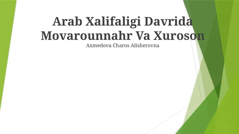 Arab Xalifaligi Davrida Movarounnahr Va Xuroson