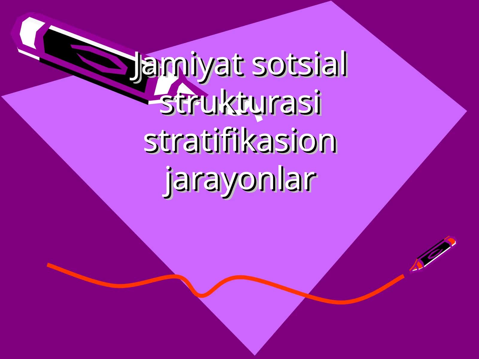 Jamiyat sotsial strukturasi stratifikasion jarayonlar