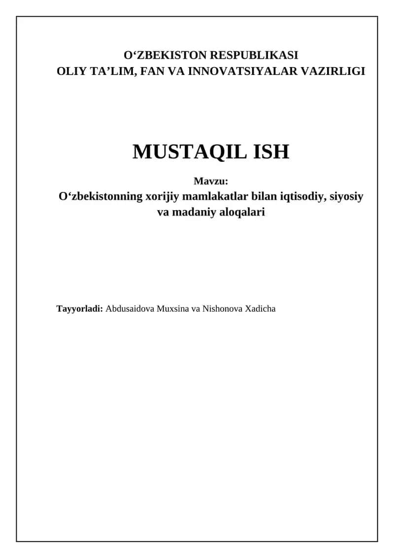 O‘zbekistonning xorijiy mamlakatlar bilan iqtisodiy, siyosiy va madaniy aloqalari