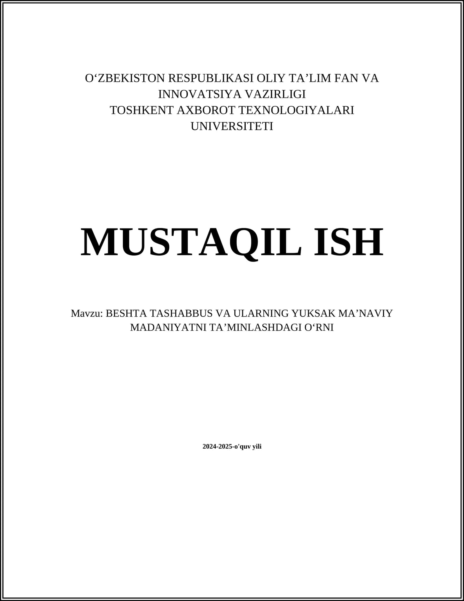 BESHTA TASHABBUS VA ULARNING YUKSAK MAʼNAVIY MADANIYATNI TAʼMINLASHDAGI OʻRNI