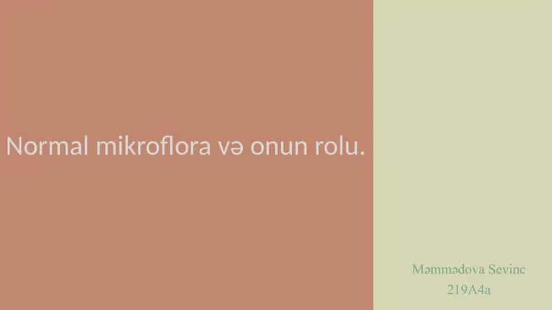 Normal mikroflora və onun rolu