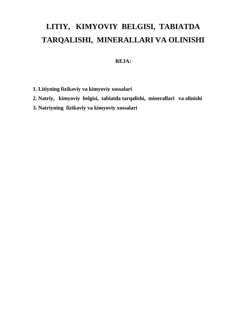 Litiy, Kimyoviy Belgisi, Tabiatda Tarqalishi, Minerallari va Olinishi