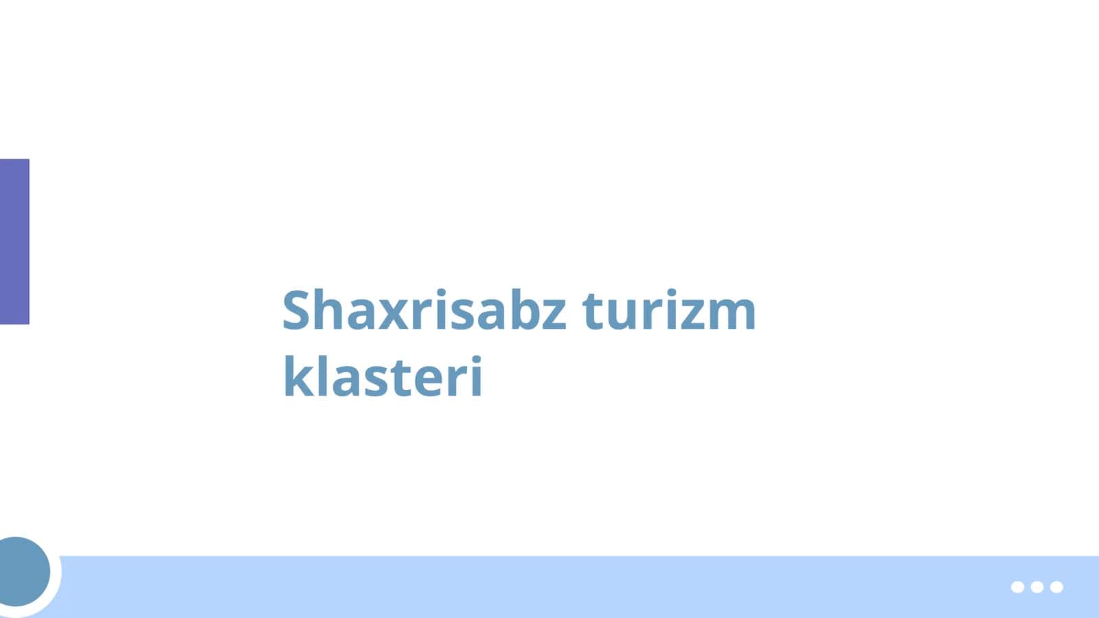 Shaxrisabz turizm klasteri