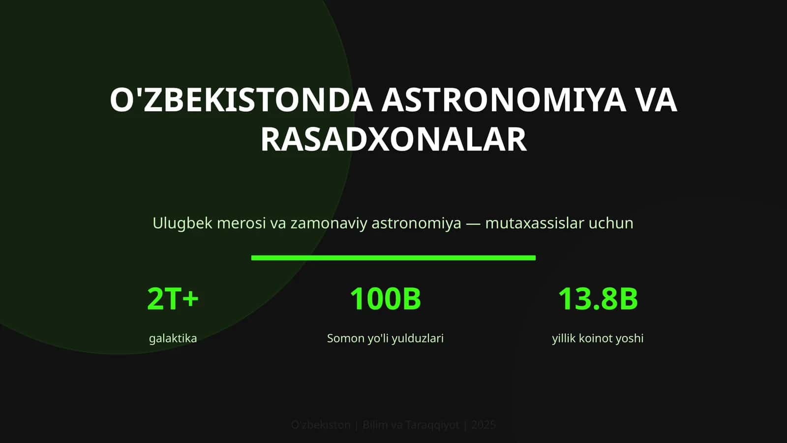 O'ZBEKISTONDA ASTRONOMIYA VA RASADXONALAR
