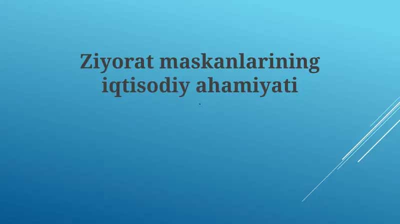 Ziyorat maskanlarining iqtisodiy ahamiyati