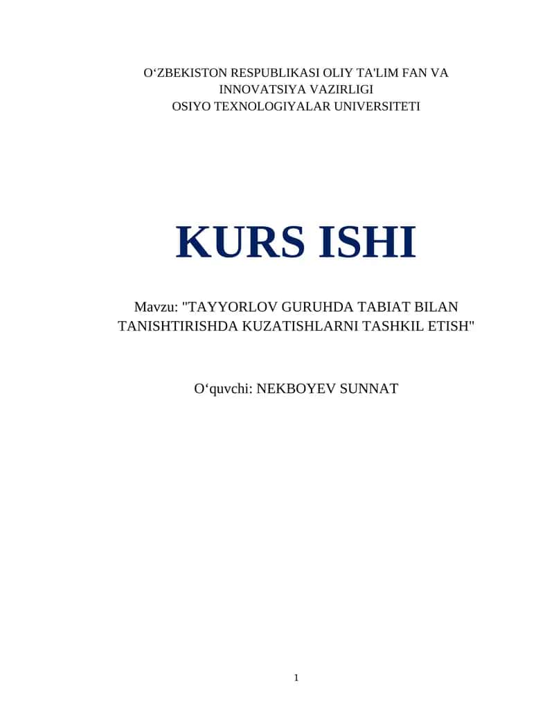 "TAYYORLOV GURUHDA TABIAT BILAN TANISHTIRISHDA KUZATISHLARNI TASHKIL ETISH"