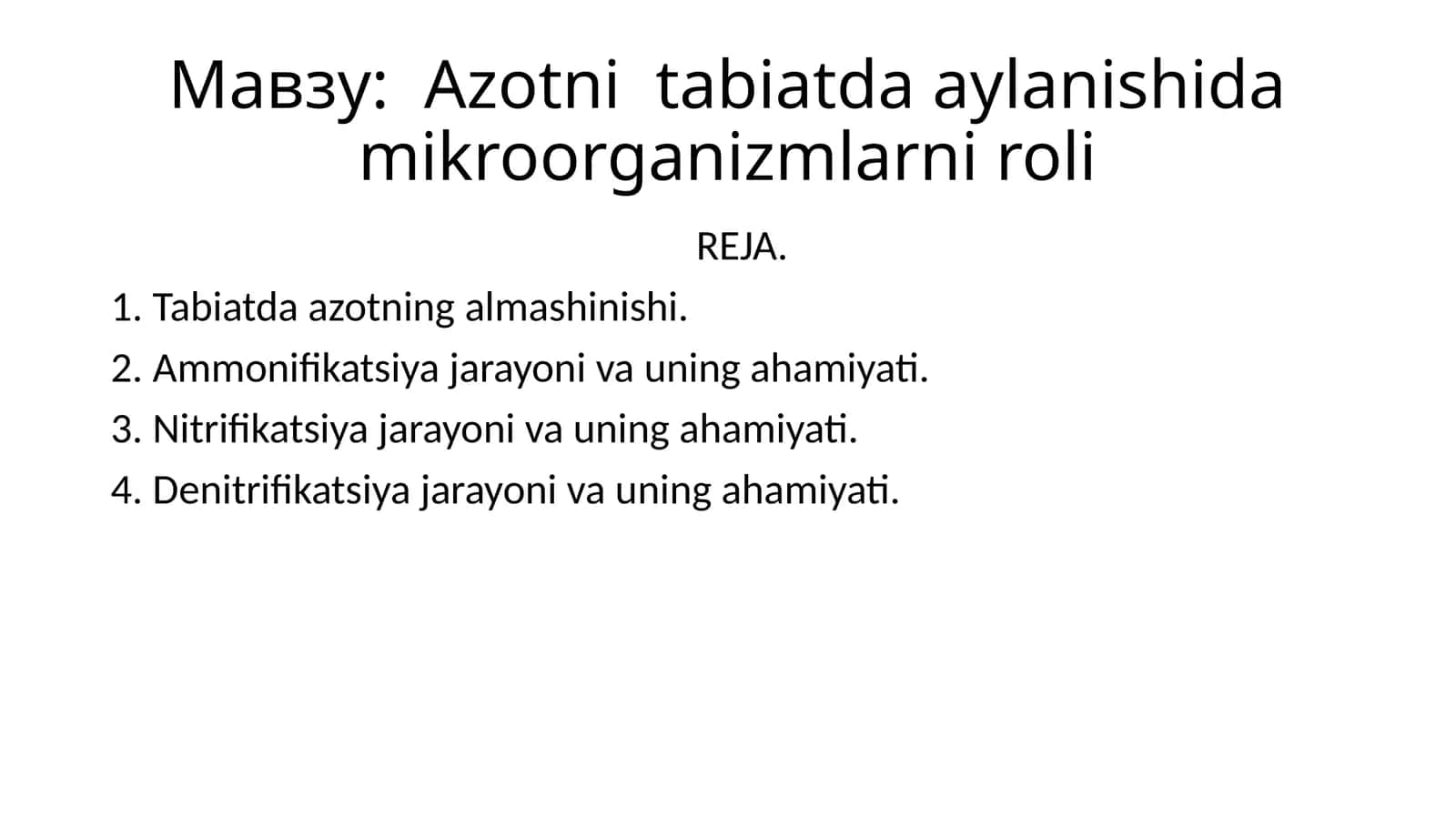 Azotni tabiatda aylanishida mikroorganizmlarni roli