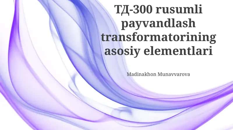 TD-300 rusumli payvandlash transformatori
