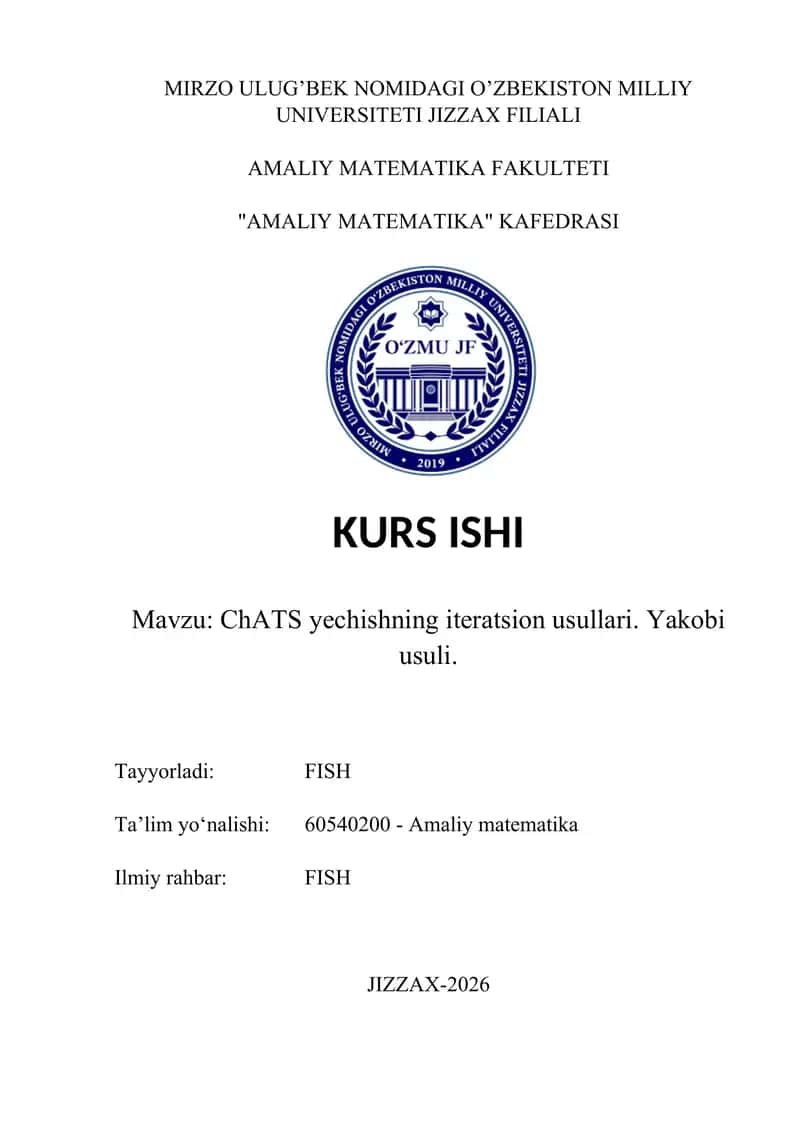 ChATS yechishning iteratsion usullari. Yakobi usuli