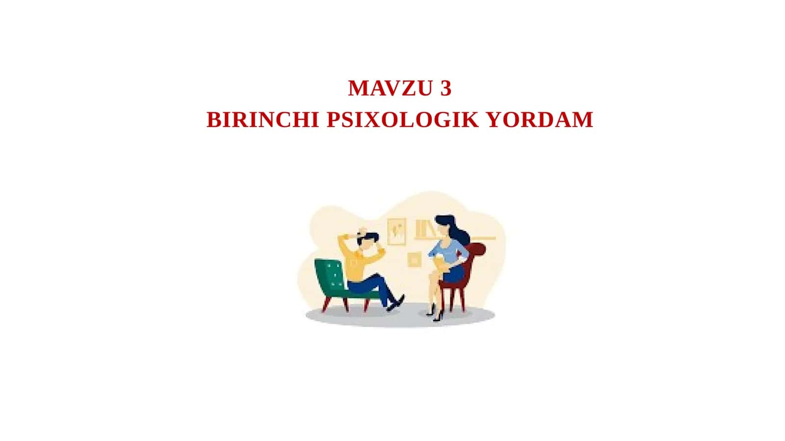 BIRINCHI PSIXOLOGIK YORDAM