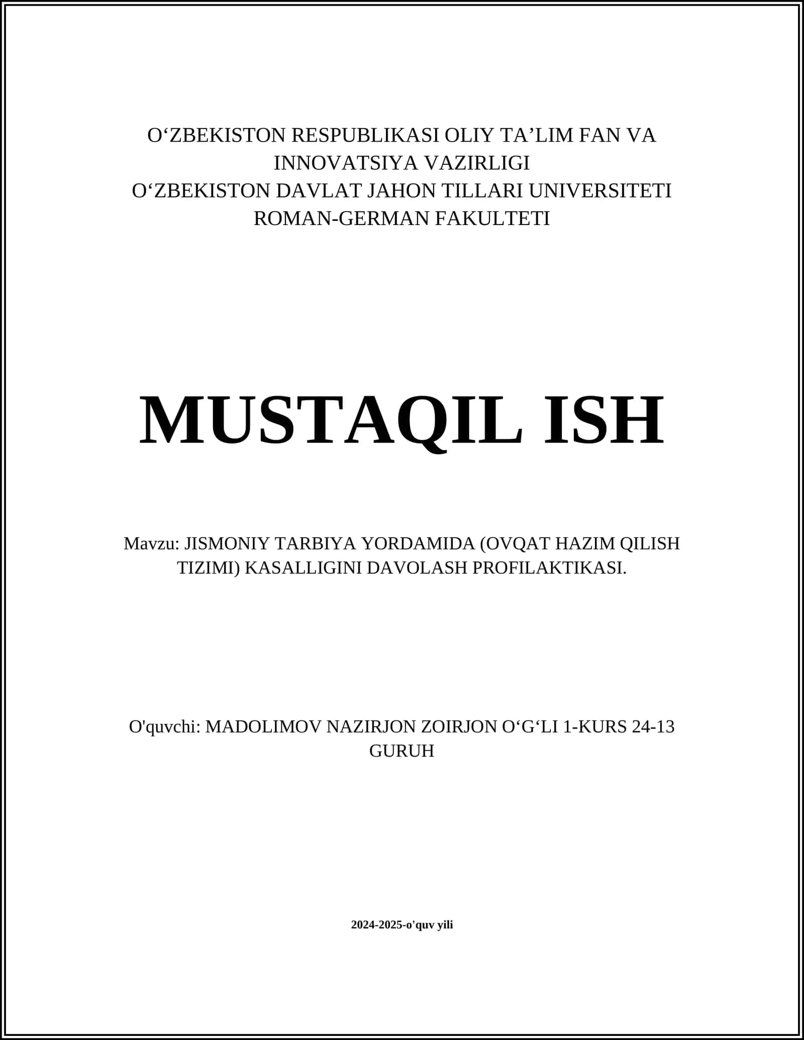JISMONIY TARBIYA YORDAMIDA (OVQAT HAZIM QILISH TIZIMI) KASALLIGINI DAVOLASH PROFILAKTIKASI