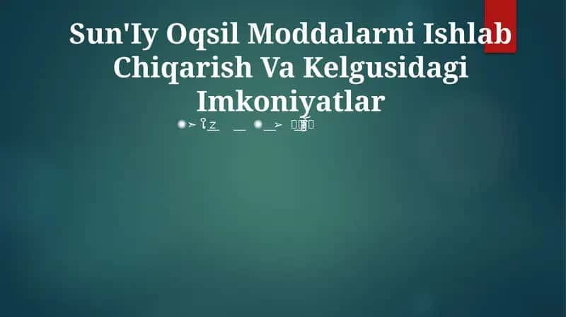 Sun'Iy Oqsil Moddalarni Ishlab Chiqarish Va Kelgusidagi Imkoniyatlar