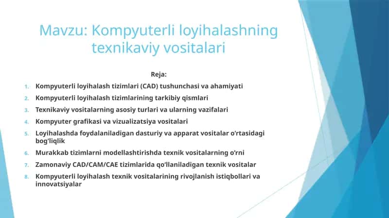 Kompyuterli loyihalashning texnikaviy vositalari