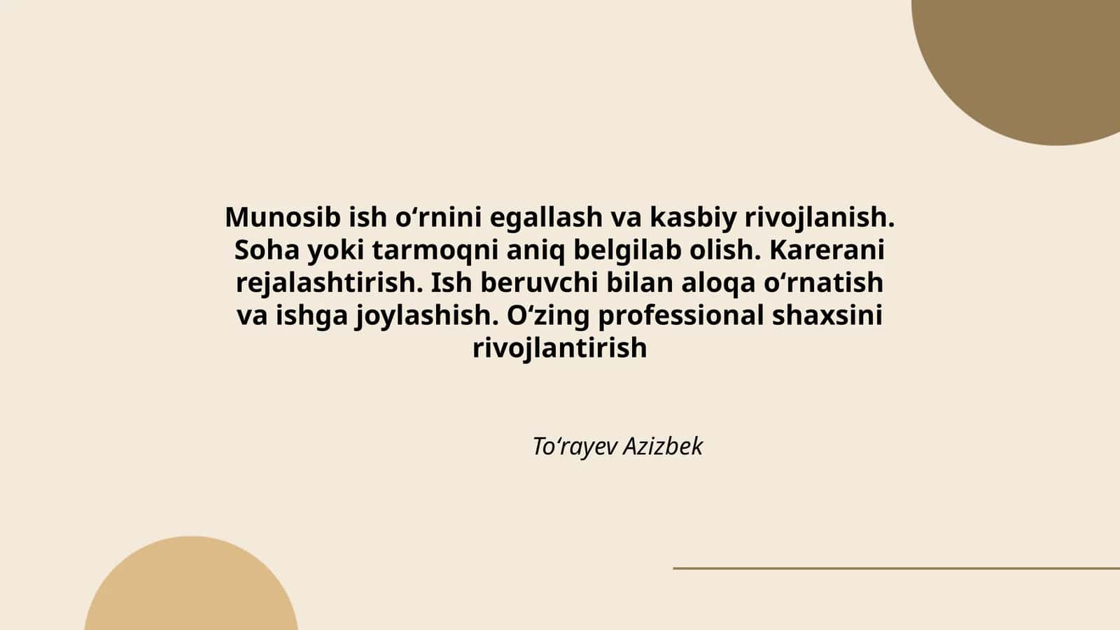 Munosib ish oʻrnini egallash va kasbiy rivojlanish