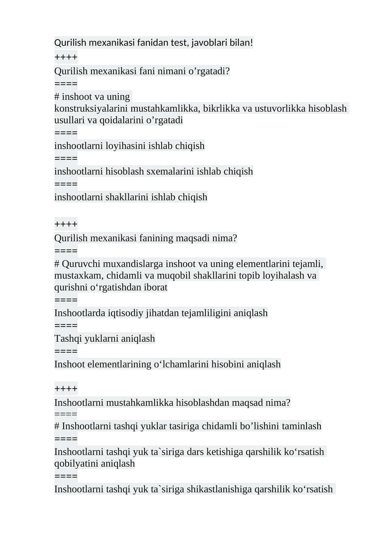 Qurilish mexanikasi fanidan test, javoblari bilan!