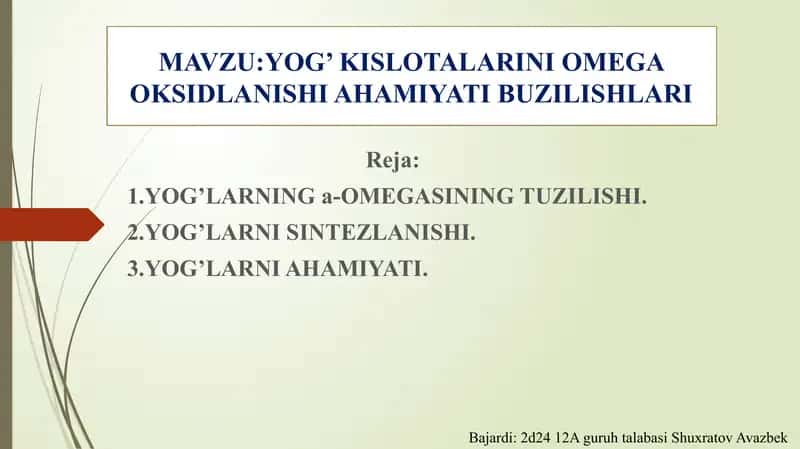 yog kislotalarning omega oksidlanishi ahamiyati buzikishlari