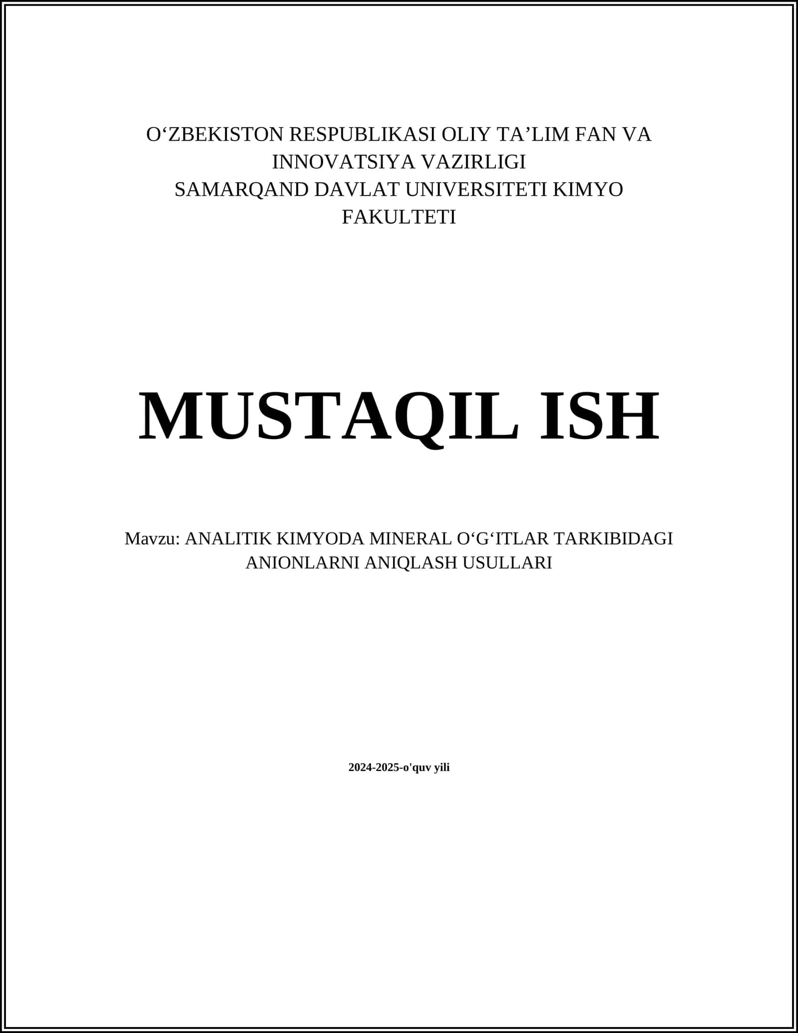 ANALITIK KIMYODA MINERAL OʻGʻITLAR TARKIBIDAGI ANIONLARNI ANIQLASH USULLARI