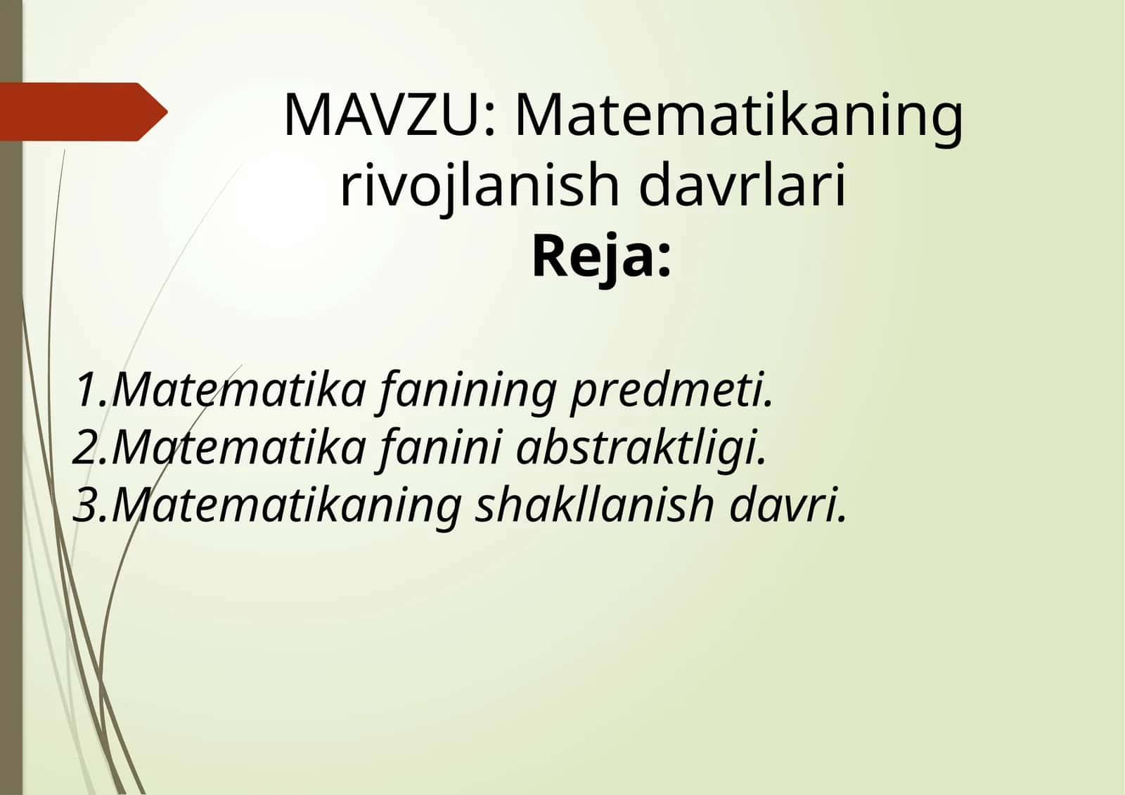 Matematikaning rivojlanish davrlari