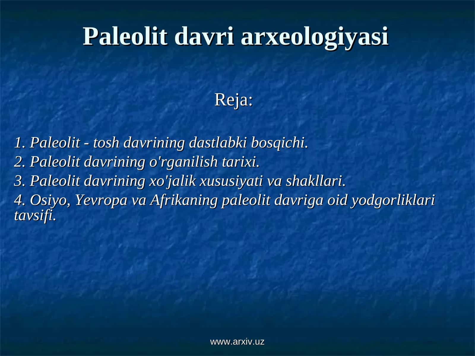 Paleolit davri arxeologiyasi